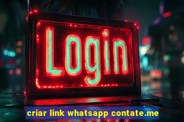 criar link whatsapp contate.me